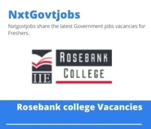 Rosebank College Accounting Finance Lecturer Vacancies Apply now @rosebankcollege.co.za