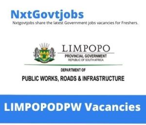 Limpopo Department of Public Works, Roads and Infrastructure Vacancies 2022 @dpw.limpopo.gov.za