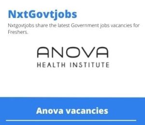 Anova Health Institute HTS Officer Vacancies in Polokwane 2023