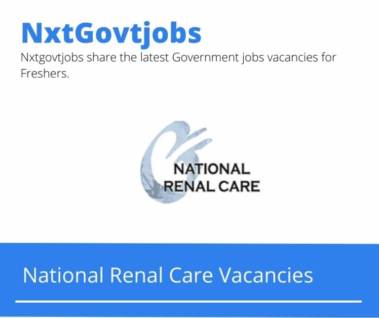National Renal Care Unit Leader Vacancies in Mokopane – Deadline 10 Jul 2023