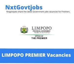 Assistant Director Monitoring & Evaluation vacancies within the Limpopo Department of Premier – Deadline 09 Jun 2023
