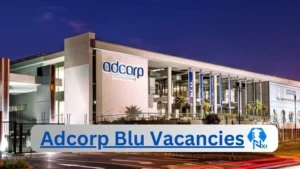 Adcorp Blu Strategic Advisor Vacancies in Polokwane – Deadline 27 Nov 2023